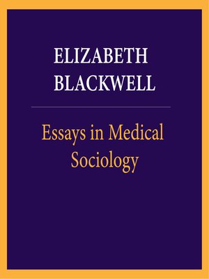 cover image of Essays in medical sociology, Volume 1 of 2